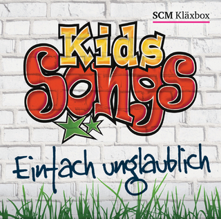 Kids-Songs - Einfach unglaublich