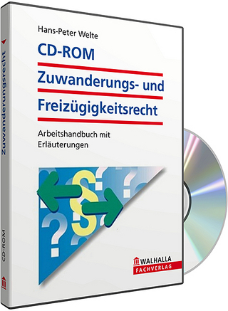 CD-ROM Zuwanderungs- und Freizügigkeitsrecht (Grundversion)