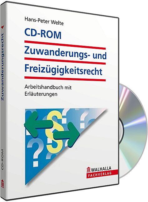 CD-ROM Zuwanderungs- und Freiz&uuml;gigkeitsrecht (Grundversion)