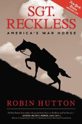 Sgt. Reckless - Robin Hutton