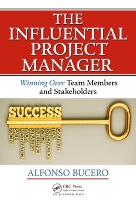 The Influential Project Manager - Alfonso Bucero MSc PMP PMI-RMP PMI F