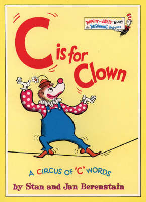 &lsquo;C&rsquo; is for Clown - Stan Berenstain