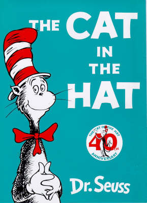 The Cat in the Hat - Dr. Seuss
