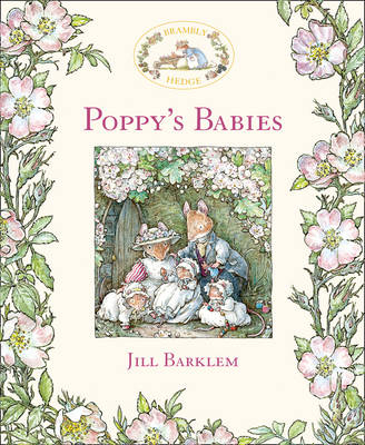 Poppy&rsquo;s Babies - Jill Barklem