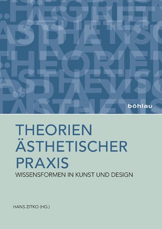 Theorien ästhetischer Praxis