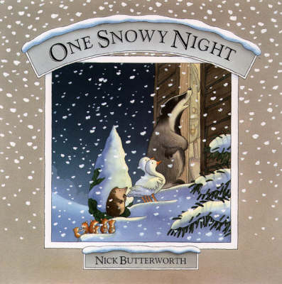 One Snowy Night - Nick Butterworth