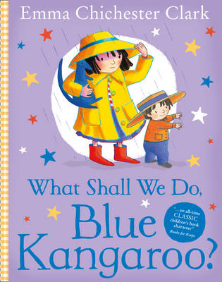What Shall We Do, Blue Kangaroo? - Emma Chichester Clark