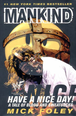 Mankind - Mick Foley