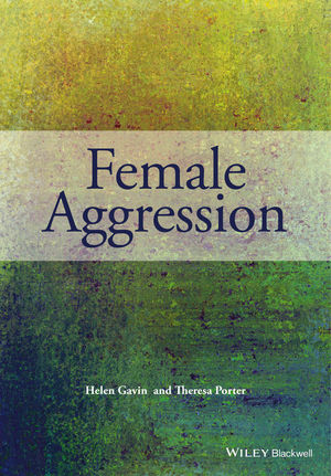 Female Aggression - Helen Gavin, Theresa Porter