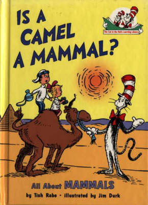 Is a Camel a Mammal? - Tish Rabe