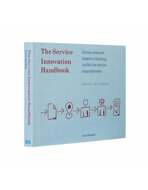 The Service Innovation Handbook - Lucy Kimbell