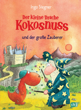 Der kleine Drache Kokosnuss und der gro&szlig;e Zauberer - Ingo Siegner