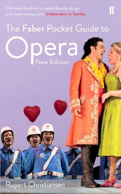 The Faber Pocket Guide to Opera