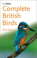 Collins Complete Guide to British Birds - Paul Sterry