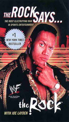 The Rock Says&hellip; - The Rock