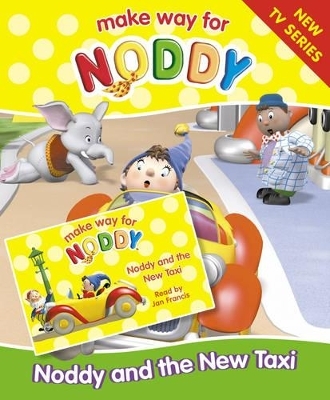 Noddy and the New Taxi - Enid Blyton