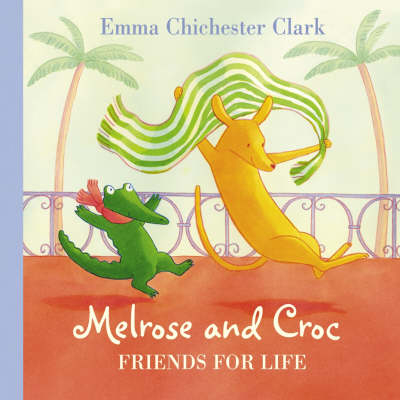Friends For Life - Emma Chichester Clark