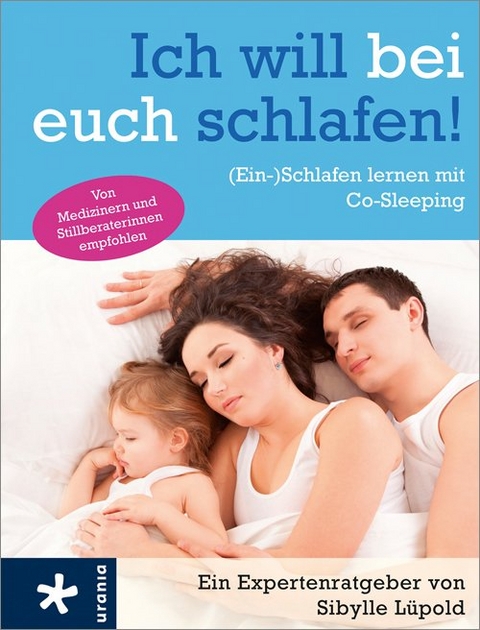 Ich will bei euch schlafen! - Sibylle L&uuml;pold