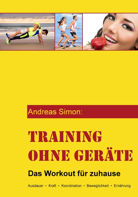 Training ohne Ger&auml;te - Andreas Simon