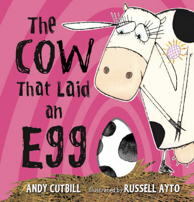 The Cow That Laid An Egg - Andy Cutbill
