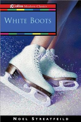 White Boots - Noel Streatfeild