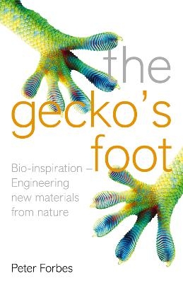 The Gecko&rsquo;s Foot - Peter Forbes