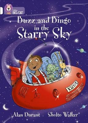 Buzz and Bingo in the Starry Sky - Alan Durant