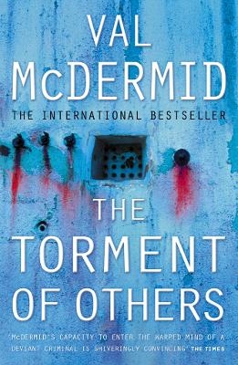 The Torment of Others - Val McDermid
