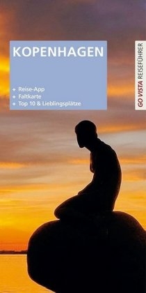GO VISTA Plus: Reisef&uuml;hrer Kopenhagen - Alphons Schauseil, Eszter Kalmar
