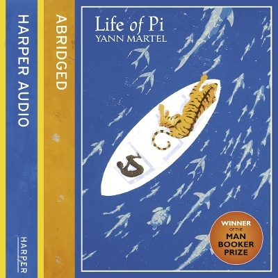 Life of Pi - Yann Martel