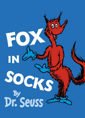 Fox in Socks - Dr. Seuss