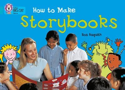 How to Make Storybooks - Ros Asquith