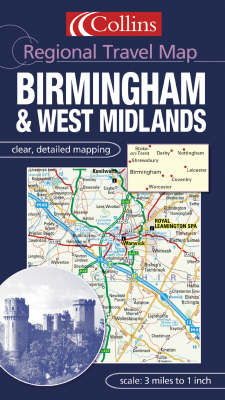 Birmingham and the West Midlands