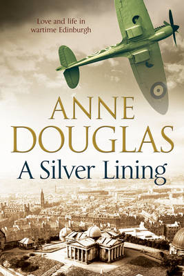 A Silver Lining - Anne Douglas