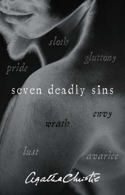 Agatha Christie: Seven Deadly Sins - Agatha Christie