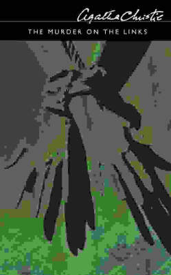 The Murder on the Links - Agatha Christie