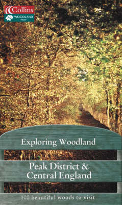 Peak District and Central England -  Woodland Trust