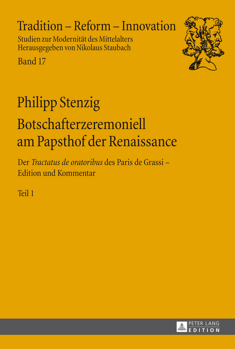 Botschafterzeremoniell am Papsthof der Renaissance - Philipp Stenzig