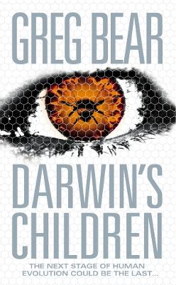 Darwin&rsquo;s Children - Greg Bear