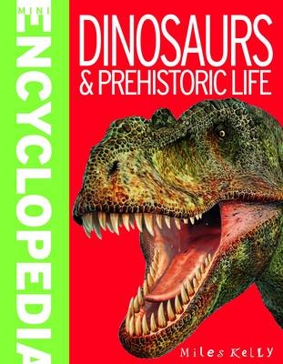 Mini Encyclopedia - Dinosaurs & Prehistoric Life