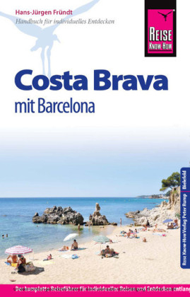 Reise Know-How Costa Brava - mit Barcelona