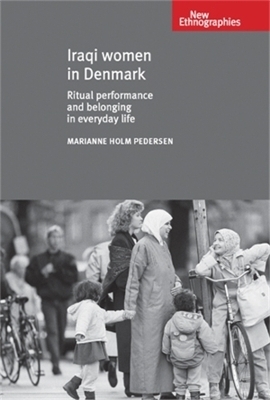 Iraqi Women in Denmark - Marianne Holm Pedersen