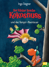 Der kleine Drache Kokosnuss und das Vampir-Abenteuer - Ingo Siegner
