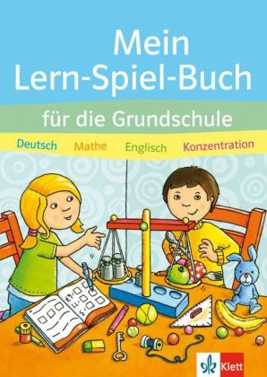 Mein Lern-Spiel-Buch f&uuml;r die Grundschule 2. - 4. Klasse