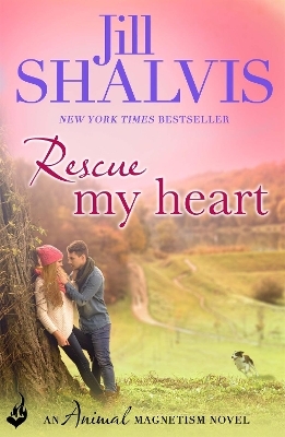 Rescue My Heart - Jill Shalvis