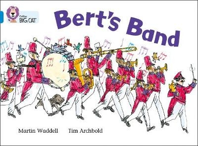 Bert&rsquo;s Band9780007185818 - Martin Waddell