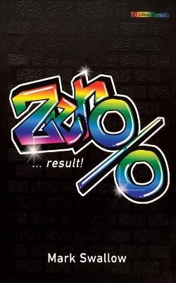 Zero Per Cent - Mark Swallow