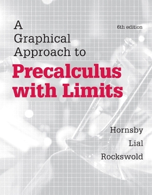 Graphical Approach to Precalculus with Limits, A + MyLab Math with Pearson eText