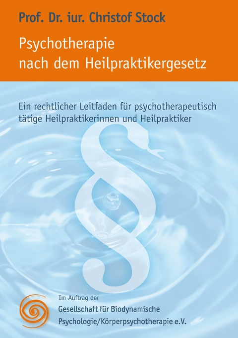 Psychotherapie nach dem Heilpraktikergesetz -  GBP e.v.