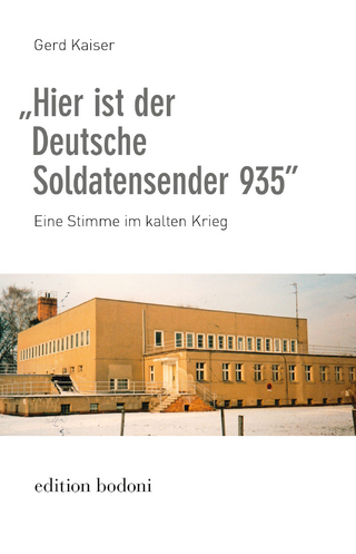 „Hier ist der Deutsche Soldatensender 935”